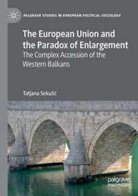 The European Union and the Paradox of Enlargement