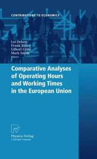 Comparative Analyses of Operating Hours and Working Times in the European Union