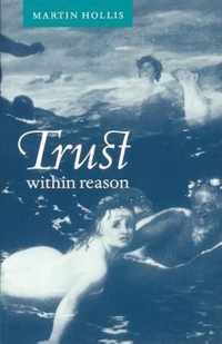 Trust within Reason