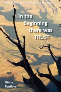 In the Beginning there was Trust