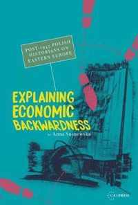 EXPLAINING ECONOMIC BACKWARDNESS HB