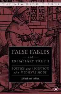 False Fables And Exemplary Truth In Later Middle Engllish Literature