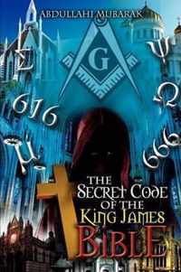 The Secret Code of the King James Bible