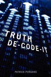 Truth de-Code-It