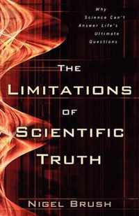 Limitations Of Scientific Truth