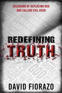 Redefining Truth