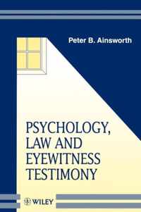 Psychology, Law and Eyewitness Testimony