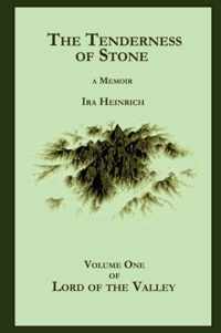 The Tenderness of Stone