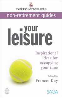 Your Leisure