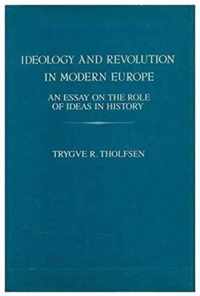 Ideology and Revolution in Modern Europe