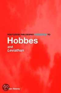 Routledge Philosophy Guidebook to Hobbes and  Leviathan