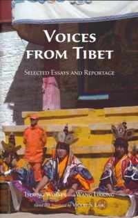 Voices from Tibet: Selected Essays and Reportage