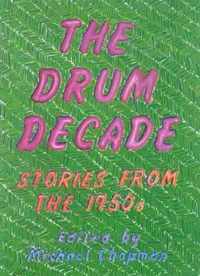 The Drum Decade