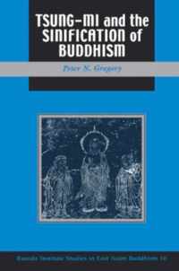 Tsung-mi and the Sinification of Buddhism