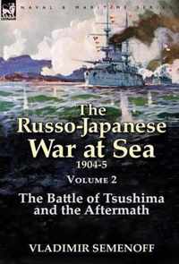 The Russo-Japanese War at Sea Volume 2