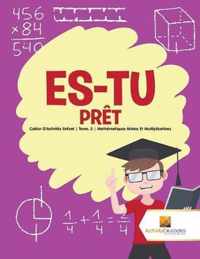 Es-Tu Pret