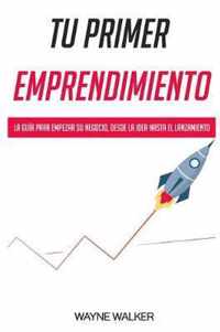 Tu Primer Emprendimiento