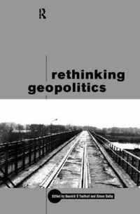 Rethinking Geopolitics