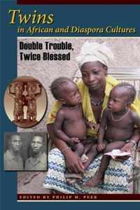 Twins in African and Diaspora Cultures