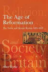 The Age of Reformation