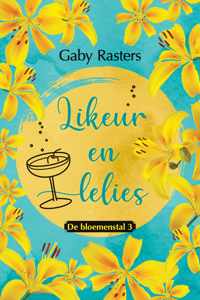 Likeur en lelies