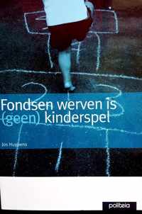 Fondsen werven is (geen) kinderspel