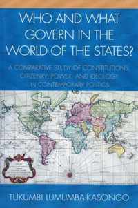 Who and What Govern in the World of the States?