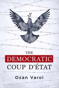 The Democratic Coup d'État