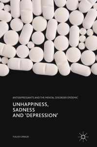 Unhappiness, Sadness and 'Depression'