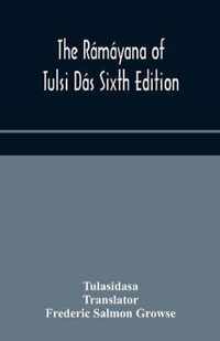 The Ramayana of Tulsi Das Sixth Edition