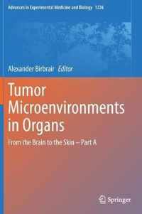 Tumor Microenvironments in Organs