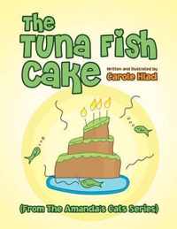 The Tuna Fish Cake