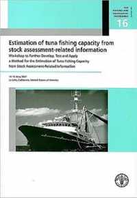 Estimation of Tuna Fishing Capacity from Stock Assessment-Related Information