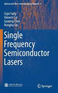 Single Frequency Semiconductor Lasers