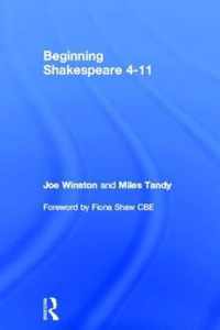 Beginning Shakespeare