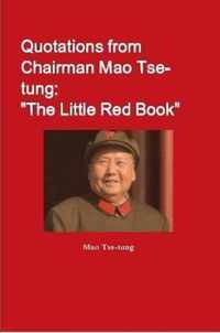 Quotations from Chairman Mao Tse-tung