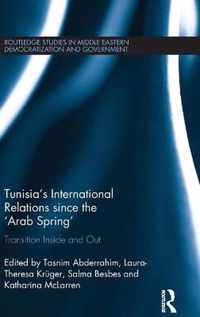 Tunisia's International Relations since the 'Arab Spring'