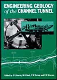 Engineering Geology of the Channel Tunnel