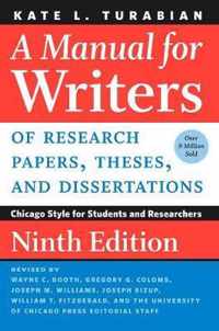 A Manual for Writers of Research Papers, Theses, and Dissertations, Ninth Edition