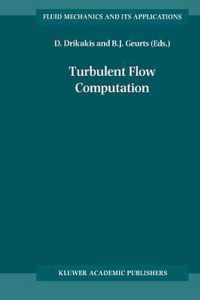 Turbulent Flow Computation