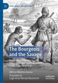 The Bourgeois and the Savage