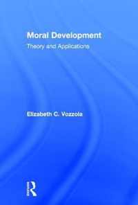 Moral Development: Theory and Applications