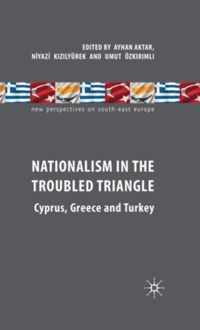 Nationalism in the Troubled Triangle