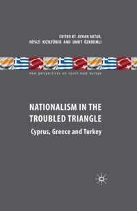 Nationalism in the Troubled Triangle