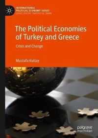 The Political Economies of Turkey and Greece