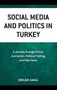 Social Media and Politics in Turkey