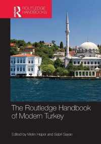 The Routledge Handbook of Modern Turkey