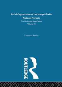 Social Organization of the Mongol-Turkic Pastoral Nomads