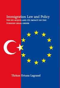 Immigration Law and Policy