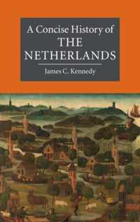 A Concise History of the Netherlands